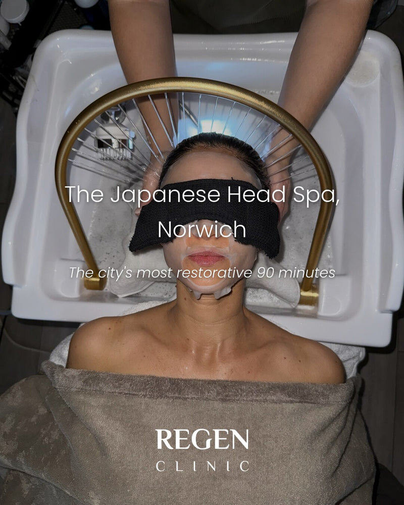 The Japanese Head Spa experience at REGEN Clinic Norwich
